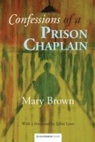 bokomslag Confessions of a Prison Chaplain