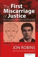 Jon Robins - First Miscarriage of Justice, Häftad