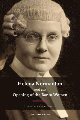 bokomslag Helena Normanton and the Opening of the Bar to Women