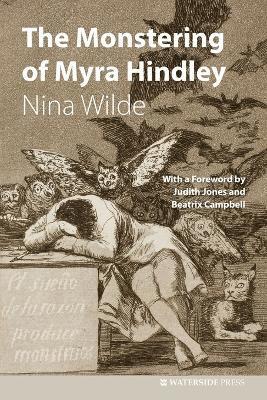 The Monstering of Myra Hindley 1