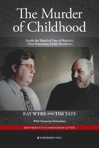 bokomslag The Murder of Childhood