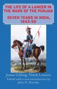 bokomslag Life of a Lancer in the Wars of the Punjab, or, Seven Years in India, 1843-50