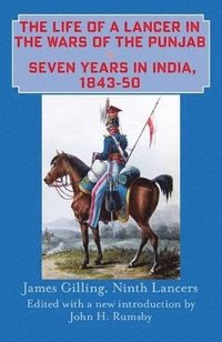 bokomslag The Life of a Lancer in the Wars of the Punjab, or, Seven Years in India, 1843-50