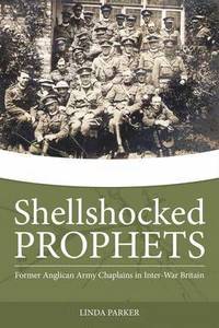 bokomslag Shellshocked Prophets