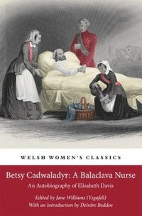bokomslag Betsy Cadwaladyr: A Balaclava Nurse