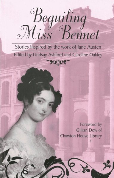Lindsay Ashford, Caroline Oakley - Beguiling Miss Bennet, Häftad