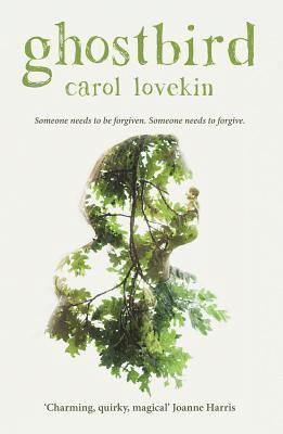 Carol Lovekin - Ghostbird, Häftad