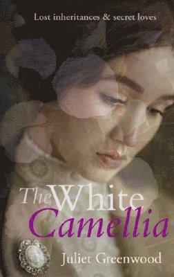 Juliet Greenwood - White Camellia, Häftad