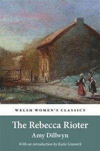 bokomslag The Rebecca Rioter