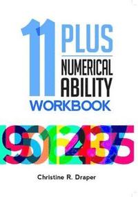 bokomslag 11 Plus Numerical Ability Workbook