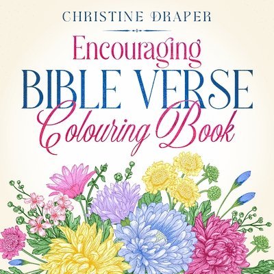 Encouraging Bible Verse Colouring Book 1