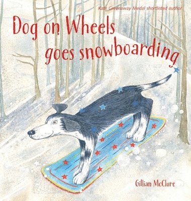 Dog on Wheels Goes Snowboarding 1