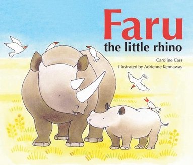 bokomslag Faru the Little Rhino