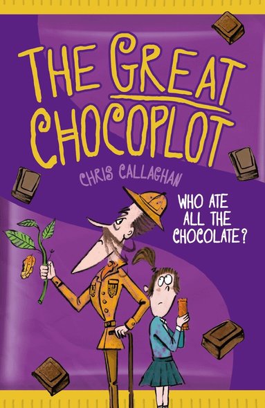 Chris Callaghan - Great Chocoplot, Häftad