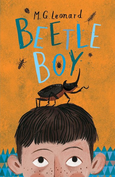 M. G. Leonard - Beetle Boy, Häftad
