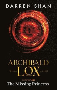 bokomslag Archibald Lox Volume 1