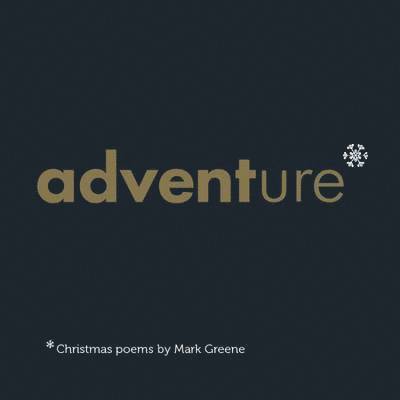 Mark Greene - Adventure, Inbunden