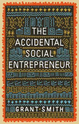 bokomslag Accidental Social Entrepreneur