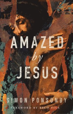 Amazed by Jesus 1