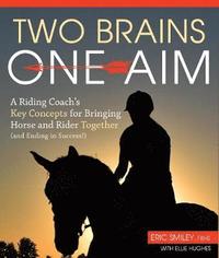 bokomslag Two Brains, One Aim