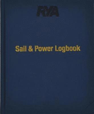 Robert Dearn - RYA Sail and Power Logbook, Inbunden