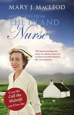 More Tales from The Island Nurse 1