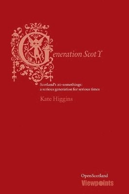 Kate Higgins - Generation Scot Y, Häftad