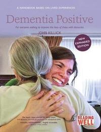 bokomslag Dementia Positive
