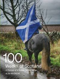 bokomslag 100 Weeks of Scotland