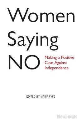 Maria Fyfe - Women Saying No, Häftad