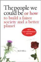 Alex Bell - Scotland's Future, Häftad