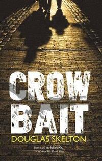 bokomslag Crow Bait