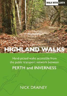 Nick Drainey - Highland Walks, Häftad