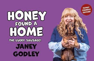 Honey Found a Home 1