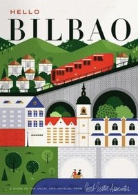 bokomslag Hello Bilbao