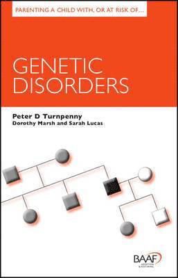 Parenting a Child With, or at Risk of Genetic Disorders 1