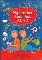 bokomslag My Brother Booh Has ADHD