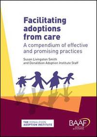 bokomslag Facilitating Adoptions from Care