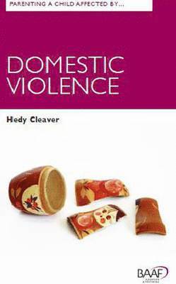 Parenting A Child Affected by Domestic Violence 1
