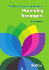 bokomslag The Foster Carer's Handbook on Parenting Teenagers