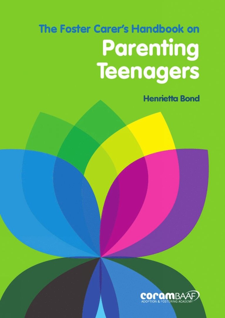 Henrietta Bond - Foster Carer's Handbook on Parenting Teenagers, Häftad