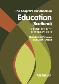 bokomslag Adopter's Handbook On Education (Scotland)