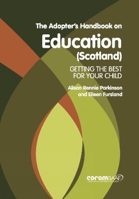 bokomslag Adopter's Handbook On Education (Scotland)