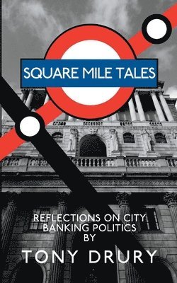 bokomslag Square Mile Tales