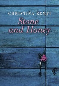 bokomslag Stone and Honey