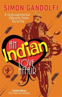 bokomslag An Indian Love Affair