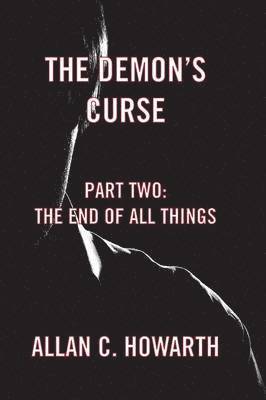 Allan C. Howarth - Demon's Curse Part Two, Häftad