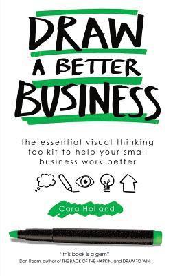bokomslag Draw a Better Business