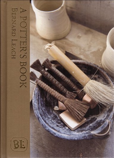 Bernard Leach - Potter's Book, Inbunden