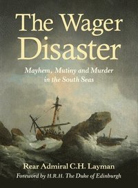 bokomslag The Wager Disaster